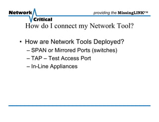 Gigamon U - Missing Link TAP Technology
