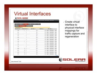 GigamonU - Solera Blend Riches, Packet Record and Playback Appliances