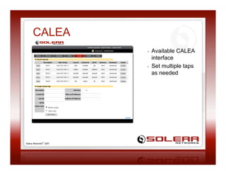 GigamonU - Solera Blend Riches, Packet Record and Playback Appliances