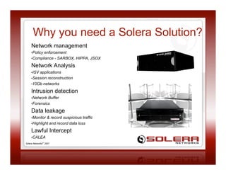 GigamonU - Solera Blend Riches, Packet Record and Playback Appliances