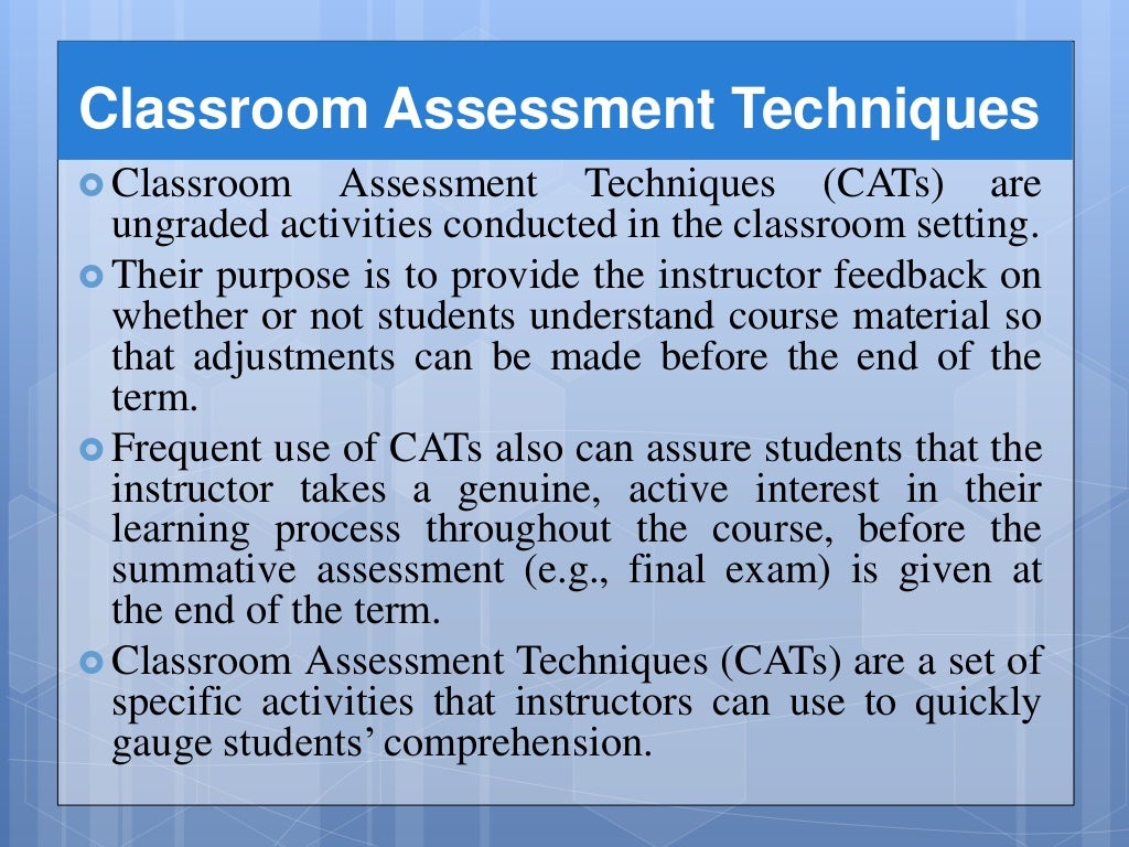 Classroom assessment techniques