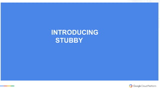 INTRODUCING
STUBBY
 