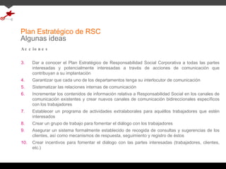 Plan De Rsc Guía para preparar un Plan de Responsabilidad Social Corporativa | PPT