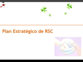 Plan De Rsc Guía para preparar un Plan de Responsabilidad Social Corporativa | PPT