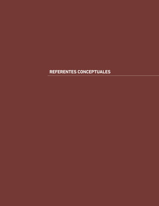 REFERENTES CONCEPTUALES
 