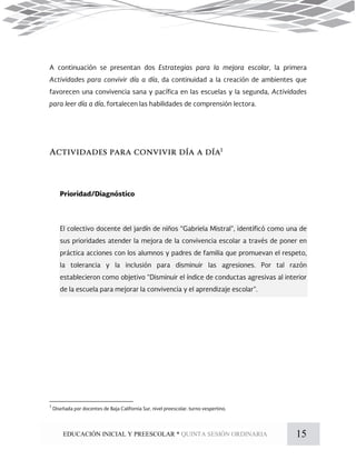 15EDUCACIÓN INICIAL Y PREESCOLAR * QUINTA SESIÓN ORDINARIA
1
 