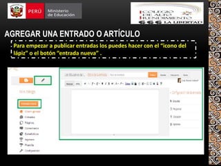 AGREGAR UNA ENTRADO O ARTÍCULO
Para empezar a publicar entradas los puedes hacer con el “icono del
lápiz” o el botón “entrada nueva” .
 