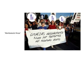 “ Manifestaci ón Nivea” 
