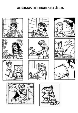 ALGUMAS UTILIDADES DA ÁGUA
 