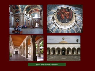 Instituto Cultural Cabañas 
