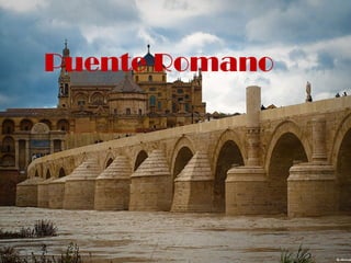 Puente Romano
 