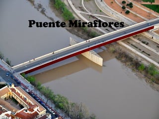 Puente Miraflores
 