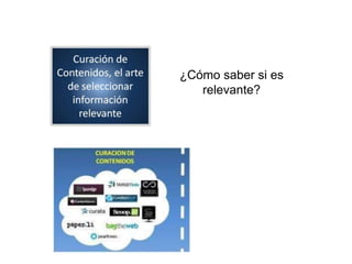 ¿Cómo saber si es
relevante?