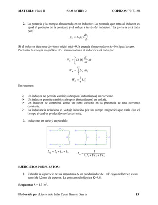 MATERIA: Física II SEMESTRE: 2 CODIGOS: 70-73-80
Elaborado por: Licenciado Julio Cesar Barreto García 13
2. La potencia y ...