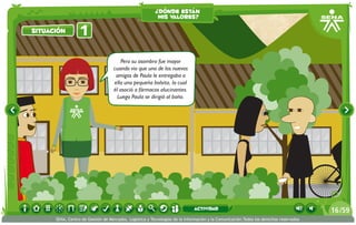 Pero su asombro fue mayor
cuando vio que uno de los nuevos
amigos de Paula le entregaba a
ella una pequeña bolsita, la cual
él asoció a fármacos alucinantes.
Luego Paula se dirigió al baño.
1situación
¿dónde están
mis valores?
/5916
SENA, Centro de Gestión de Mercados, Logística y Tecnologías de la Información y la Comunicación.Todos los derechos reservados
actividad
 