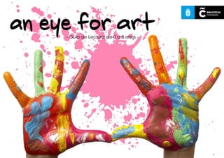 An Eye for Art. Guía de lectura