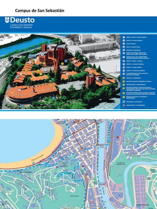 Campus de San Sebastián
9
9
 