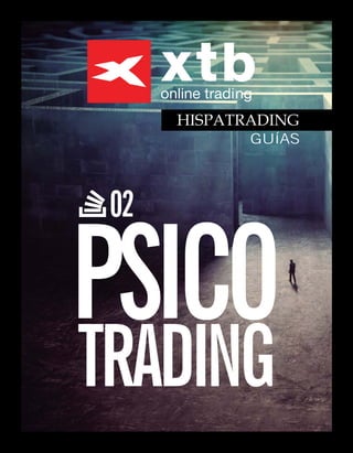 GUÍAS
TRADING
PSICO
02
online trading
 