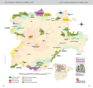 red de espacios naturales de Castilla y León red de espacios naturales de Castilla y León
14 15
©JuntadeCastillayLeón
 