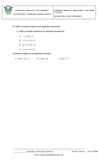 INSTITUCION EDUCATIVA DE SAMURINDÓ 
“SIN EXCLUS IÓN, FORMAMOS INTEGRALMENTE“ 
APROBADA MEDIANTE RESOLUCIÓN Nº 003720 DEL 
...