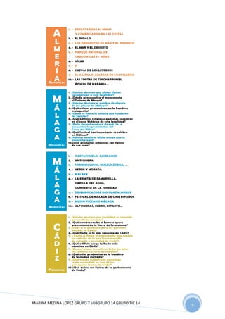 MARINA MEDINA LÓPEZ GRUPO 7 SUBGRUPO 14 GRUPO TIC 14 9
 