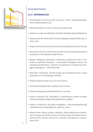 178
11.7. REFERENCIAS
Passivhaus Passivhaus Institut
Passivhaus Institut,
 