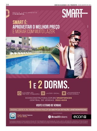 2 0 BOM DIA GUAIANAS & CID. TIRADENTES - 28 DE AGOSTO DE 2015
Publicidade
 