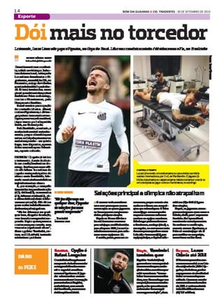 1 4 BOM DIA GUAIANAS & CID. TIRADENTES - 30 DE SETEMBRO DE 2015
Esporte
 