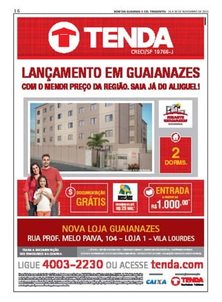 1 6 BOM DIA GUAIANAS & CID. TIRADENTES - 16 A 30 DE NOVEMBRO DE 2015
Esporte
 