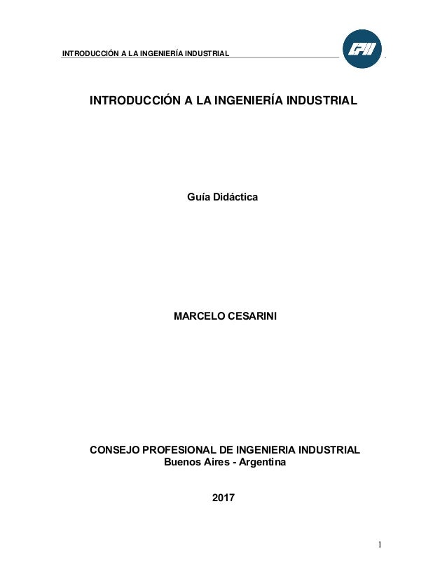Guia Introduccion A La Ingenieria Industrial Cesarini Marcelo