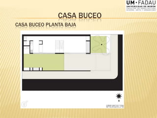 CASA BUCEO
CASA BUCEO PLANTA BAJA
 