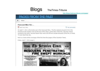 Blogs   TheTimes-Tribune
                    http://blogs.thetimes-tribune.com/pages/
 
