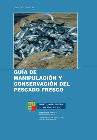 CÓMO RECONOCER EL PESCADO FRESCO - Asociación Para el Desarrollo Pesquero  Almería