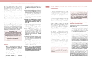 Actualización de la Guía Metodológica para la elaboración de Guías de Atención Integral en el Sistema General
de Seguridad Social en Salud Colombiano en sus componentes Guía de Práctica y Evaluación Económica,
Ministerio de Salud y Protección Social | 265264 FUNDACIÓN SANTA FE DE BOGOTÁ – CENTRO DE ESTUDIOS E INVESTIGACIÓN EN SALUD 2014
dos personas evalúen y extraigan los datos de cada estu-
dio con el fin de disminuir los errores y potenciales sesgos.
Es preferible que estas personas sean de disciplinas com-
plementarias (al menos un especialista en el área y una
persona con formación metodológica) y que conozcan las
listas de chequeo y los formatos propuestos por esta guía
metodológica. En caso de no tener dicha formación el gru-
po económico debe capacitar a dichas personas. Es res-
ponsabilidad del grupo económico designar a las personas
encargadas de realizar dichas evaluaciones.
En este paso pueden existir desacuerdos en la evaluación
de las evaluaciones económicas publicadas. Generalmente
la fuente del desacuerdo es un error de uno de los eva-
luadores. En este caso se recomienda que los evaluadores
discutan entre ellos para verificar la fuente del desacuer-
do. En caso de no lograr acuerdo, se puede contactar a los
autores del estudio para aclaración y si eso no es posible
o infructuoso se puede requerir el arbitramento de una
tercera persona. Tanto los desacuerdos resueltos como los
no resueltos deben ser reportados. Es opcional si el grupo
económico desea calcular un estadístico kappa para cuan-
tificar el nivel de concordancia entre los dos autores.
Recomendación de base
Se recomienda que cada evaluación económica publi-
cada sea evaluada al menos por dos evaluadores inde-
pendientes de disciplinas complementarias.
Los desacuerdos deben ser resueltos en este orden:
1.	 Discusión entre los evaluadores.
2.	 Contacto con los autores del estudio.
3.	 Arbitro.
Referencias
1.	 Agency for Healthcare Research and Quality. Best
Practices for Conducting Economic Evaluations in
Health Care: A Systematic Review of Quality Assess-
ment Tools. October 2012.
2.	 Drummond MF, Jefferson TO. Guidelines for authors
and peer reviewers of economic submissions to the
BMJ. The BMJ Economic Evaluation Working Party.
BMJ. 1996; 313(7052):275-83.
3.	 Chiou CF, Hay JW, Wallace JF et al. Development
and validation of a grading system for the quality of
cost-effectiveness studies. Med Care. 2003; 41(1):32-
44.
4.	 Evers S, Goossens M, de Vet H, et al. Criteria list for
assessment of methodological quality of economic
evaluations: Consensus on Health Economic Criteria.
Int J Technol Assess Health Care. 2005; 21(2):240-5.
5.	 Ungar WJ, Santos MT. The Pediatric Quality Appraisal
Questionnaire: an instrument for evaluation of the
pediatric health economics literature. Value Health.
2003; 6(5):584-94.
6.	 Gray AM, Clarke PM, Wolstenholme J, Wordsworth
S. Applied Methods of Cost-Effectiveness Analysis in
Health Care. Oxford University Press, 1 edition. 2011.
Pg:185-188.
7.	 Philips, Z.,Ginelly, L., Sculpher, M., et al. (2004). Re-
view of guidelines for good practice in decision-an-
alytic modeling in health technology assessment.
Health Technology Assessment, 8,1-158.
8.	 Walker DG, Teerawattananon Y, Anderson R, Rich-
ardson G. Chapter 5: Generalisability, transferabili-
ty, complexity and relevance. In: Shemilt I, Mugford
M, Vale L, Marsh K, Donaldson C (editors). Evidence
based decisions and economics: health care, social
welfare, education and criminal justice. Oxford: Wi-
ley-Blackwell, 2010.
9.	 Sculpher MJ,Drummond MF. Analysis san frontiers:
can we ever make economic evaluations generaliz-
able across jurisdictions? Pharmacoeconomics 2006;
24(11):1087-1099.
10.	Drummond M, Manca A, Sculpher M. Increasing the
generalizability of economic evaluations recommen-
dations for the design, analysis and reporting of stud-
ies. International Journal of Technology Assessment
in Healthcare 2005;21 (2):165-171.
11.	Goeree R, Burke N, O´Reilly D, blackhouse G, Tar-
ride J-E. Transferibility of economic evaluations: ap-
proaches and factors to consider when using results
from one geographic area for another. Current Medi-
cal Research and Opinion 2007; 23(4):671-682.
En este paso se presentan las consideraciones que, des-
de el punto de vista económico, se deben tener en cuenta
para medir y valorar los desenlaces en estudios de costo
efectividad (ACE) o costo utilidad (ACU). Se excluyen me-
didas de valoración de beneficios de estudios de costo be-
neficio.
La presente guía metodológica (GM) sólo considera el ACE
como requerido, y el ACU es opcional. En este paso se dan
indicaciones necesarias para el primero, y también algunas
(no exhaustivas) respecto del segundo.
Tal como se describió en el paso 5 el grupo clínico debe
notificar al grupo económico en un tiempo prudente la
existencia de información suficiente y de calidad acerca de
desenlaces en salud, específicamente tamaño de efectos
clínicos y datos clínicos locales, que le permita al grupo
económico iniciar el proceso de realización de la evalua-
ción económica de novo.
Dicha información de desenlaces necesaria para evalua-
ciones económicas debe estar expresada en escalas cardi-
nales de intervalo. Un escalafón es una escala que permite
saber que el resultado en salud A es mejor que B, pero no
dice qué tanto mejor. Por eso es tan solo una escala ordi-
nal. Solo una escala que diga qué tanto mejor es A frente a
B cumple con el requisito de la cardinalidad.
Así mismo se recomienda que la información aportada
por el grupo clínico para fines de evaluaciones económi-
cas provenga de estudios que incluyan datos de efectivi-
dad absolutos y relativos de intervenciones relevantes en
pacientes típicos en circunstancias clínicas prevalentes si-
guiendo la jerarquía de Coyle, Lee y Cooper [1,2] tal como
se encuentra expresada en el anexo 2.
Recomendación de base
Para ACE se recomienda que el grupo clínico propor-
cione al grupo económico datos de tamaño de efecto
clínico de las intervenciones y datos clínicos del con-
texto local.
Para ACE, se recomienda que el grupo clínico propor-
cione al grupo económico datos de efecto clínico de
las intervenciones obtenidos de revisiones sistemáti-
cas o estudios clínicos controlados de buena calidad
Para ACE, se recomienda que el grupo clínico propor-
cione al grupo económico datos clínicos locales de
serie de casos o análisis de bases de datos adminis-
trativas confiables en caso de existir.
Tipos y medición de los desenlaces utilizados
en estudios de costo efectividad
Como se presentó en el paso 5 los desenlaces en salud se
pueden clasificar como:
1.	Desenlaces relevantes para el paciente: Los desenla-
ces relevantes para el paciente son resultados impor-
tantes para el paciente y sus médicos (vg. la calidad
de vida, recuperación de la capacidad funcional).
2.	Desenlaces clínicos: Los desenlaces clínicos se defi-
nen sobre la base de la enfermedad en estudio. (p. e.
la supervivencia del cáncer, fracturas vertebrales por
osteoporosis, distancia de caminata sin angina etc.).
Aunque son generalmente los desenlaces más medi-
dos por estudios clínicos controlados tienen el incon-
veniente que no capturan elementos que pueden ser
significativos para el paciente como la calidad de vida.
3.	Desenlaces sustitutos o subrogados. Usualmente son
variables fisiológicas, medidas de laboratorio o signos
físicos que se utilizan como sustitutos de un resultado
clínicamente relevante (p. e. Concentración de coles-
terol) dado el carácter predictivo que pueden tener.
Al igual que los desenlaces clínicos varios estudios
clínicos controlados miden este tipo de desenlaces.
Los desenlaces clínicos pueden ser intermedios o finales.
Un desenlace intermedio es aquel resultado clínico, ha-
bitualmente síntomas o medidas funcionales que no son
resultados finales de interés pero que se utilizan como me-
dida de los mismos. Un ejemplo de estos podría ser la ten-
sión arterial, la temperatura del paciente o el nivel de co-
Paso 5E. Medición y valoración de los desenlaces relevantes en salud para la evalu-
ación económica
 