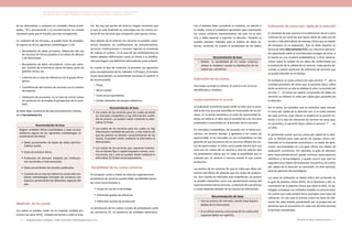 Actualización de la Guía Metodológica para la elaboración de Guías de Atención Integral en el Sistema General
de Seguridad Social en Salud Colombiano en sus componentes Guía de Práctica y Evaluación Económica,
Ministerio de Salud y Protección Social | 273272 FUNDACIÓN SANTA FE DE BOGOTÁ – CENTRO DE ESTUDIOS E INVESTIGACIÓN EN SALUD 2014
de las alternativas a comparar en unidades físicas (canti-
dades, “Q”), previamente a su transformación en unidad
monetaria para que el estudio sea más transparente.
La medición de los recursos, se puede hacer de emplean-
do alguna (s) de las siguientes metodologías: [1,6]:
•	 Recopilación de datos primarios. Obtención del uso
de recursos de forma paralela a los datos de eficacia
o de efectividad.
•	 Recopilación de datos secundarios. Como por ejem-
plo revisión de la literatura, bases de datos, guías de
práctica clínica, etc.
•	 Creación de un caso de referencia con el grupo de ex-
pertos
•	 Cuantificación del número de recursos con el número
de expertos
•	 Utilización de encuestas, en el caso de incluir costos
no sanitarios (si se emplea la perspectiva de la socie-
dad)
Se debe dejar constancia de este procedimiento utilizan-
do la herramienta 8-E.
Recomendación de base
Asignar unidades físicas (cantidades) a cada recurso
mediante alguna de las siguientes metodologías (o
combinación de éstas):
§	Datos provenientes de bases de datos adminis-
trativas locales
§	Guías de práctica clínica
§	Protocolos de atención avalados por institucio-
nes nacionales o internacionales
§	Datos provenientes de estudios publicados
§	Creación de un caso de referencia construido me-
diante metodologías formales de consenso con
expertos provenientes de diferentes regiones del
país.
Medición de los costos
Los costos se pueden medir en un hospital, entidad pro-
motora de salud (EPS), entidad territorial o todo el siste-
ma. No hay que perder de vista en ningún momento que
lo que se está midiendo en esta etapa son los costos uni-
tarios de los servicios que componen cada opción clínica.
Para efectos de lo anterior los servicios se pueden carac-
terizar mediante las codificaciones de procedimientos,
servicios, medicamentos e insumos vigentes al momento
de realizar el análisis. En el caso de los medicamentos se
deben adoptar definiciones claras en torno a la dosifica-
ción para lograr una definición adecuada de costo unitario.
En cuanto al tipo de medición se plantean las siguientes
para una explicación de los métodos 1) (Proxy) y 2) (Costeo
anual equivalente), se recomienda consultar el capítulo 4
de Drummond[5]
•	 Proxy:
•	 Micro-costeo
•	 Costo anual equivalente
•	 Costos obtenidos de ensayos aleatorios:
Recomendación de base
§	Los costos de los servicios para los cuales ya existe
un mercado competitivo y hay información confia-
ble de precios, se pueden medir mediante la alter-
nativa 1) Proxy.
§	Los costos de los servicios para los cuales no hay
información confiable de precios, o hay indicios de
que los precios se desvían sustancialmente de los
costos, se pueden medir mediante la alternativa 2)
Microcosteo.
§	Los costos de los servicios que requieran inversio-
nes en bienes fijos o capital (equipos nuevos, cons-
trucciones, etc.) ,solo se pueden medir mediante la
alternativa 3) Costeo anual equivalente.
Variabilidad de los costos unitarios
Al comparar costos a través de diversas organizaciones
prestadoras de servicios puede haber variabilidad asocia-
da, entre otros factores a:
§	Grado de uso de la tecnología
§	Diferentes grados de eficiencia
§	Diferentes escalas de producción
La distribución de los costos a través de prestadores suele
ser asimétrica [7]. En presencia de múltiples observacio-
nes el analista debe considerar la mediana, en adición a
la media, como el estadístico apropiado para representar
los costos unitarios representativos del país en el aná-
lisis, y debe reportar y soportar su decisión. También se
pueden plantear métodos para el análisis de datos ex-
ternos, teniendo en cuanta la variabilidad de los datos.
Recomendación de base
•	 Debido la variabilidad de los costos unitarios,
utilizar la mediana cuando la distribución de los
costos sea asimétrica
Valoración de los costos
Esta etapa consiste un atribuir en precio a los recursos
identificados y medidos.
Costos económicos vs. precios
La evaluación económica busca medir el valor que la socie-
dad le da a los recursos invertidos en la provisión de los ser-
vicios. En la teoría económica el costo de oportunidad ex-
presa, en esencia, el valor que la sociedad da a los recursos
empleados o consumidos en la provisión de los servicios.
En mercados competitivos, de acuerdo con la teoría eco-
nómica, los precios tienden a igualarse a los costos de
oportunidad. Si los mercados no son competitivos no hay
garantía de que los precios de los recursos reflejen los cos-
tos de oportunidad. En estos casos puede decirse que una
cosa son los costos de un servicio y otra los precios que
los prestadores cobran por él. Cabe la posibilidad que lo
cobrado por un servicio o recurso exceda lo que cuesta
producirlo.
Los precios de los servicios (lo que se cobra por ellos) son
mucho más fáciles de observar que los costos de producir-
los. Aun cuando los mercados sean imperfectos, los precios
se pueden interpretar como una aproximación (proxy) del
costo económico de los servicios. La decisión de usar precios
o costos depende también de las fuentes de información.
Recomendación de base
•	 Use los precios de mercado cuando haya disponi-
bilidad de la información
•	 Si se utilizan precios como proxy de los costos este
supuesto deber ser explícito.
Estimación de costos per cápita de la atención
El resultado de este proceso es la estimación de los costos
unitarios de los servicios que hacen parte de cada una de
las dos o más alternativas de manejo clínico que se habrán
de comparar en la evaluación. Esta se debe reportar en
forma de tabla (Herramienta 9-E), con columnas adiciona-
les reportando sobre la incertidumbre (margen de error, si
la fuente es una muestra probabilística) y otras observa-
ciones sobre la calidad de los datos de conformidad con
la evaluación de la calidad de los mismos. Cada opción de-
manda un patrón particular de utilización de servicios que
se puede extender en el tiempo.
Al multiplicar el costo unitario de cada servicio “i”‖ por la
cantidad promedio de veces que el paciente típico utiliza
dicho servicio en un año se obtiene el valor consumido del
servicio “i‖. Al sumar los valores consumidos de todos los
servicios se obtiene el costo per cápita (por paciente) de
la atención.
Por lo tanto, las variables que se necesitan para calcular
el costo per cápita de la atención son: i) el costo unitario
de cada servicio, cuyo cálculo se explicó en la sección an-
terior, y ii) la tasa de utilización (el número de veces que,
en promedio, el paciente típico utiliza el servicio “i”‖ ‖ en
un año).
Es pertinente aclarar que los costos per cápita de la aten-
ción se definen para cada opción de manejo clínico con-
siderada en la evaluación económica y no todas las aten-
ciones recomendadas en una guía clínica son objeto de
evaluación económica. Por ejemplo, la guía de atención
para hipercolesterolemia puede contener prescripciones
dietéticas y farmacológicas, y puede ocurrir que solo las
segundas sean objeto de evaluación económica; los costos
per cápita de la atención se calcularán, en este ejemplo,
para las opciones farmacológicas.
Las tasas de utilización se deben inferir del contenido de
la guía de práctica clínica (GPC), de la literatura y del co-
nocimiento de la práctica clínica que tiene el GDG. En pa-
tologías complejas con múltiples estadios es preciso tener
en cuenta que cada estadio tiene asociadas unas tasas de
utilización. En ese caso es preciso sumar las tasas de utili-
zación de cada estadio ponderando por la proporción de
personas que se encuentran en cada uno de ellos durante
el periodo considerado.
 
