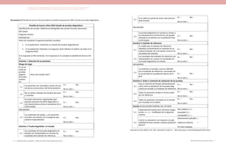 Actualización de la Guía Metodológica para la elaboración de Guías de Atención Integral en el Sistema General
de Seguridad Social en Salud Colombiano en sus componentes Guía de Práctica y Evaluación Económica,
Ministerio de Salud y Protección Social | 109108 FUNDACIÓN SANTA FE DE BOGOTÁ – CENTRO DE ESTUDIOS E INVESTIGACIÓN EN SALUD 2014
Herramienta 12 Plantilla de lectura clínica de evidencia científica propuesta por SIGN. Estudio de pruebas diagnósticas.
Plantilla de lectura crítica XXX5 Estudio de pruebas diagnósticas
Identificación del estudio (Referencia bibliográfica del estudio formato Vancouver)
GPC Sobre:
Pregunta número:
Evaluado por:
Antes de completar la siguiente plantilla considere:
1.	 Es la publicación realmente un estudio de pruebas diagnósticas?
2.	 Es la publicación relevante a la pregunta clave? (Realice el análisis con base en la
pregunta PICO)
Si la respuesta es NO rechácelo, Si la respuesta es SI complete la plantilla de lectura críti-
ca.
Dominio 1. Selección de los pacientes
Riesgo de sesgo
En un es-
tudio de
pruebas
diagnós-
ticas bien
conduci-
do…
Hace este estudio esto?:
1.1
Los pacientes son reclutados a partir de una
secuencia consecutiva o de forma aleatoria
Si □ No□ 
No es claro □  
1.2
No se utilizan métodos de estudios de casos
y controles
Si □ No□ 
No es claro □  
1.3
Se evitan exclusiones inapropiadas (por
ejemplo pacientes de difícil diagnostico o
con características clínicas marcadoras de la
enfermedad)
Si □ No□ 
No es claro □  
Aplicabilidad
1.4
Los ambientes de trabajo , y los pacientes
incluidos concuerdan con la pregunta que
estamos respondiendo?
Si □ No□ 
No es claro □ 
Dominio 2. Prueba diagnóstica en estudio
2.1
Los resultados de la prueba diagnóstica en
estudio son interpretados sin conocer los
resultados del estándar de referencia
Si □ No□ 
No es claro □ 
2.2
Si se utiliza un punto de corte, este esta pre-
determinado
Si □ No□ 
No es claro □ 
Aplicabilidad
2.3
La prueba diagnóstica en estudio es similar, y
se interpreta de la misma forma, de aquella
utilizada en la práctica con la población blan-
co de la guía
Si □ No□ 
No es claro □ 
Dominio 3. Estándar de referencia
3.1
Es creíble que el estándar de referencia
identifica correctamente la condición en es-
tudiocll estandar uel a de aqueln conocer los
resultados del estandar
Si □ No□ 
No es claro □  
3.2
Los resultados del estándar de referencia son
interpretados sin conocer los resultados de
la prueba diagnóstica en estudio
Si □ No□ 
No es claro □ 
Aplicabilidad
3.3
La condición en estudio, como es definida
por el estándar de referencia, concuerda con
la encontrada en la población blanco de la
guía
Si □ No□ 
No es claro □   
Dominio 4. Orden y momento de realización de las pruebas
4.1
Hay un intervalo de tiempo suficientemente
corto entre la realización de la prueba diag-
nóstica en estudio y el estándar de referencia
Si □ No□ 
No es claro □   
4.2
Todos los pacientes reciben el mismo están-
dar de referencia
Si □ No□ 
No es claro □   
4.3
Todos los pacientes reclutados en el estudio
son incluidos en el análisis
Si □ No□ 
No es claro □   
Sección 5 EVALUACIÓN GENERAL DEL ESTUDIO
5.1
Capacidad del estudio para minimizar sesgos
escala ++,+, o -. Codifíquelo de la siguiente
manera
Alta calidad (++) □
Aceptable (+) □
Inaceptable (–) □ 
5.2
Cuál es su evaluación con respecto a la apli-
cabilidad de este estudio a nuestra población
blanco?
Directamente aplicable □
Evidencia indirecta □
Por favor explique
Traducido por Oscar Muñoz, M.D., MSc. Disponible en Inglés en: http://www.sign.ac.uk/methodology/checklists.html)
 