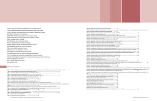 Actualización de la Guía Metodológica para la elaboración de Guías de Atención Integral en el Sistema General
de Seguridad Social en Salud Colombiano en sus componentes Guía de Práctica y Evaluación Económica,
Ministerio de Salud y Protección Social | 1110 FUNDACIÓN SANTA FE DE BOGOTÁ – CENTRO DE ESTUDIOS E INVESTIGACIÓN EN SALUD 2014
IQWiG Institut fur and Wirtschaftlichkeit im Gesundheitswesen
LEYES Legislación Básica de Salud de la América Latina y del Caribe
LILACS Literatura Latinoamericana y del Caribe en Ciencias de la Salud
MBE Medicina Basada en la Evidencia
MEDCARIB Literatura del Caribe en Ciencias de la Salud
MERGE Method for Evaluating Research Guideline Evidence
MeSH Medical Subject Heading
MPS Ministerio de la Protección Social
NeLH National Electronic Library for Health
NHMRC National Health and Medical Research Council
NICE National Institute for Clinical Excellence
NZGG New Zeland Guidelines Group
OMS Organización Mundial de la Salud
OPS Organización Panamericana de la Salud
OSTEBA Basque Office for Health Technology Assessment
PECOT Participante, Exposición, Comparación, Outcome, Tiempo
PECOT + R Participante, Exposición, Comparación, Outcome, Tiempo, Recursos
POS Plan Obligatorio de Salud
QALY Quality Adjusted Life Years
QoL Quality of Life
ÍNDICE DE TABLAS
.Tabla 1. Cambios principales en nombres y secuencia de pasos y etapas para el desarrollo de GPC respecto a la primera versión de la GM	 18
Tabla 2. Características de los métodos para la elaboración de las GPC ..................................................................................24
Tabla 3. Principales diferencias entre los tipos de Guías de Práctica Clínica ............................................................................26
Tabla 4. Matriz de priorización de temas para GPC. ........................................34
Tabla 5. Clasificación de la relevancia del tema y del impacto potencial para GPC (17)............................................................34
Tabla 6. Instrumento para priorizar propuestas para elaboración de GPC .... 35
Tabla 7. Funciones y roles del líder del grupo .............................................41
Tabla 8. Funciones y roles del profesional clínico..............................................41
Tabla 9. Funciones y roles de los expertos en economía de la salud .............42
Tabla 10. Momentos en el desarrollo de una GPC en los que debe realizarse la declaración de intereses.............................46
Tabla 11. Guía para la toma de decisiones respecto a la participación de los miembros del GDG en el desarrollo de la GPC según su declaración de
intereses.......................................................................................................50
Tabla 12. Factores a considerar cuando se identifican los aspectos clínicos claves y el borrador del alcance de la GPC........59
Tabla 13. Ejemplo Listado de preguntas genéricas de una guía de diabetes mellitus tipo 2. .................................................62
Tabla 14. Componentes de la metodología PECOT.....................................64
Tabla 15. Ejemplo de aplicación de la metodología PECOT a una pregunta clínica genérica ...................................................65
Tabla 16. Ejemplo de Pregunta de estrategia diagnóstica ....................................................................................................65
Tabla 17. Ejemplo de preguntas PECOT + R ............................................67
Tabla 18. Caracterización de los desenlaces ..........................................68
Tabla 19. Clasificación de la importancia de los desenlaces ..................70
Tabla 20 Ejemplo de Graduación de desenlaces para fármacos reductores del fosfato en pacientes con insuficiencia renal e hiperfosfatemia 70
Tabla 21. Pasos para definir la importancia de los desenlaces ...............71
Tabla 22 Filtros para búsqueda de guías de práctica clínica en bases generales. ............................................................... 77
Tabla 23. Fuentes de Guías de Práctica Clínica ........................................78
Tabla 24. Fuentes opcionales para búsqueda complementaria de Guías de Práctica Clínica...................................................79
Tabla 25. Criterios para utilizar las GPC seleccionadas en el proceso de incorporación de RSL desarrolladas para GPC.......86
Tabla 26 Valoración general de un estudio..................................................91
Tabla 27 Criterios de evaluación de calidad del conjunto de la evidencia............................................................................... 113
Tabla 28. Significado de los cuatro niveles de evidencia dentro del abordaje GRADE............................................................114
Tabla 29. Ejemplo de un perfil de evidencia del abordaje GRADE..................116
Tabla 30. Descripción de la fuerza y dirección de la recomendación. Sistema GRADE...........................................................120
Tabla 31. Factores que influencian la fuerza de una recomendación............. 121
Tabla 32. Implicaciones de la fuerza de una recomendación. Sistema GRADE........................................................................ 121
Tabla 33. Formato para formulación de recomendaciones GRADEpro®.................................................................................122
Tabla 34. Recopilación de opiniones(votos) individuales sobre las recomendaciones cuando no se logra el consenso.....124
Tabla 35. Traducción de la evidencia en recomendaciones: escenarios y posibles estrategias de solución..........................125
Tabla 36. Ejemplo del proceso de formulación de recomendaciones para preguntas sobre pruebas diagnósticas.............126
Tabla 37. Ejemplos de puntos de buena práctica clínica...........................127
Tabla 38. Representación de la fuerza de las recomendaciones. Sistema GRADE..................................................................129
Tabla 39. Ejemplos de indicadores: estructura, proceso o resultado.............133
Tabla 40. Anatomía de un Indicador..........................................................134
Tabla 41. Criterios de Calidad de un indicador...........................................135
Tabla 42. Variabilidad metodológica para el desarrollo de indicadores de calidad basados en GPC..................................... 136
Tabla 43 Lista de indicadores de Joint Commission International , Programa de Cuidado Clínico , Infarto Agudo del Miocardio (11)		 138
Tabla 44. Efectividad de las estrategias de implementación de una GPC......142
Tabla 45. Dominios de implementabilidad de una GPC.............................143
Tabla 46. Taxonomía de las barreras de implementación.........................147
Tabla 47. Descripción de los métodos de actualización de las principales organizaciones desarrolladoras de guías de práctica clínica en el mundo 175
Tabla 48 Momentos para la incorporación de perspectivas de los pacientes durante el desarrollo de GPC y estrategias que pueden utilizarse. 183
Tabla 49. Estrategias para la participación de pacientes durante el desarrollo de GPC......................................................... 184
Tabla 50. Ventajas y desventajas de los métodos de convocatoria abierta y nominación para la identificación de pacientes para formar parte del
GDG............................................................................................................. 188
Tabla 51 Ejemplo de calificación inapropiada de recomendación............ 199
Tabla 52. Ejemplo de calificación apropiada de recomendación............. 199
Tabla 53Tamización en mujeres embarazadas...........................................201
Tabla 54 Pautas para la redacción de recomendaciones finales...............201
Tabla 55 Tipos de evaluación económica ..................................................231
Tabla 56 Ejemplo Minimización de Costos ................................................231
Tabla 57 Ejemplo Costo Efectividad .......................................................... 232
Tabla 58 Tipos de evaluación económica: ventajas y desventajas ........ 234
Tabla 59 Ejemplo Costo Incremental ........................................................238
Tabla 60 Pros y Contras del enfoque IQWIG y NICE ................................ 242
Tabla 61 Principales bases de datos internacionales sobre Ealuación Económica en Salud .................................................. 257
 