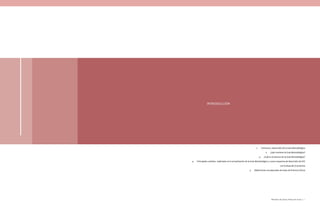 Ministerio de Salud y Protección Social | 15
INTRODUCCIÓN
1.	 Contexto y desarrollo de la Guía Metodológica
2.	 ¿Qué contiene la Guía Metodológica?
3.	 ¿Cuál es el alcance de la Guía Metodológica?
4.	 Principales cambios realizados en la actualización de la Guía Metodológica y nuevo esquema de desarrollo de GPC
con Evaluación Económica
5.	 Definiciones conceptuales de Guías de Práctica Clínica
 