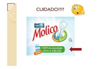 CUIDADO????
 