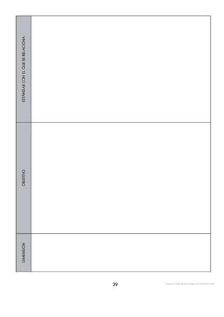 ESTÁNDAR CON EL QUE SE RELACIONA
OBJETIVO
DIMENSIÓN




                                   29   Guía para el diseño del plan estratégico de transformación escolar
 