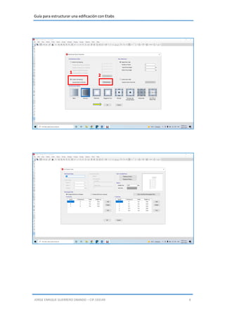 Guía para estructurar una edificación con Etabs
JORGE ENRIQUE GUERRERO OBANDO – CIP.193149 4
 