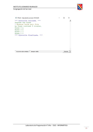 INSTITUTO LEONARDO MURIALDO
Congregación de San José
Laboratorio de Programación 4° Año - ESCS - INFORMÁTICA
21
 