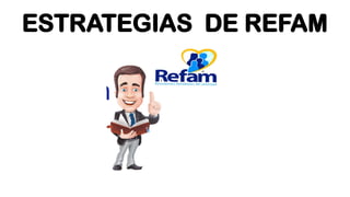 Guía práctica para iniciar REFAM en su iglesia.pptx