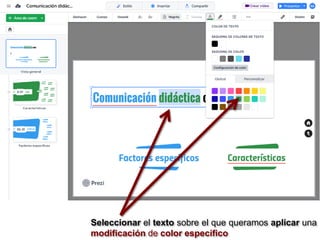 Seleccionar el texto sobre el que queramos aplicar una
modificación de color específico
 