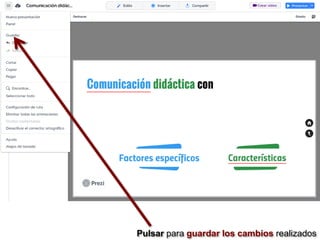 Pulsar para guardar los cambios realizados
 