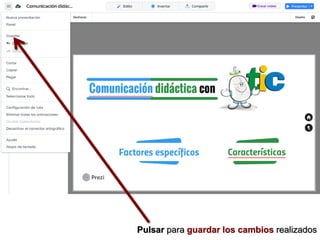 Pulsar para guardar los cambios realizados
 