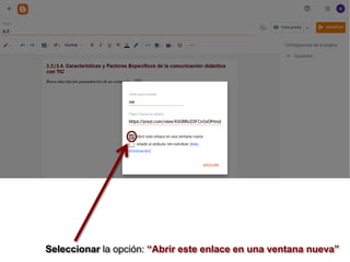 Seleccionar la opción: “Abrir este enlace en una ventana nueva”
 