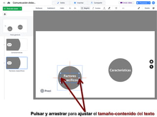 Pulsar y arrastrar para ajustar el tamaño-contenido del texto
 
