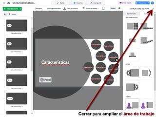 Cerrar para ampliar el área de trabajo
 