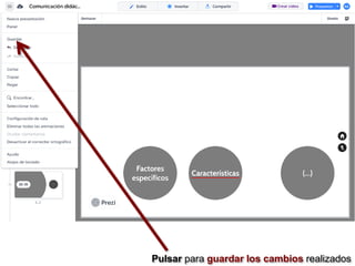 Pulsar para guardar los cambios realizados
 